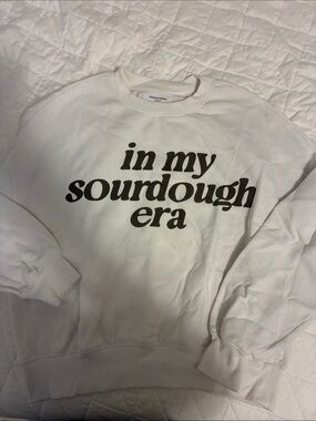 in my sourdough era crewneck sweatshirt